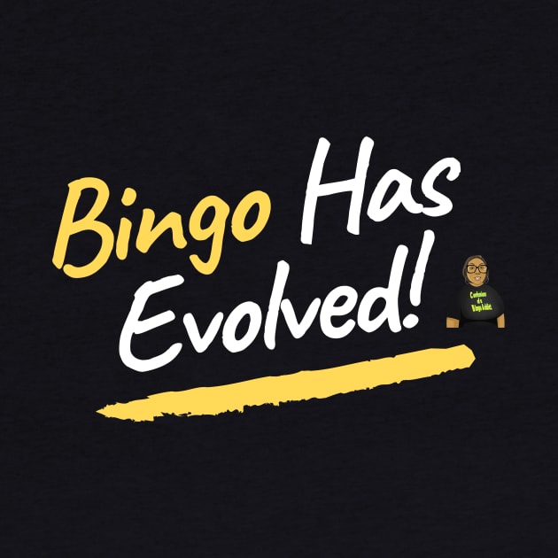 Bingo Has Evolved by Confessions Of A Bingo Addict